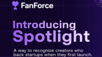 FanForce Spotlight Connects Founders With Their Earliest Believers