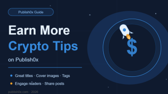 How To Get More Tips on Publish0x – A Complete Beginner's Guide