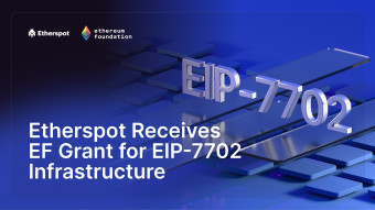 Etherspot Receives Ethereum Foundation Grant to Build EIP-7702 Censorship-resistant Infrastructure
