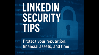 LinkedIn Security Tips to Protect from Fraud, Social Engineering, and Hacking