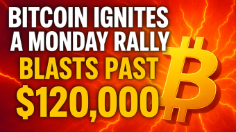 Bitcoin Ignites a Monday Rally: Blasts Past $120K, Now Inches From All-Time High