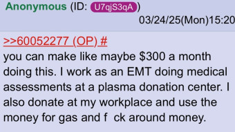 Donating Plasma for Cash | 4chan greentext