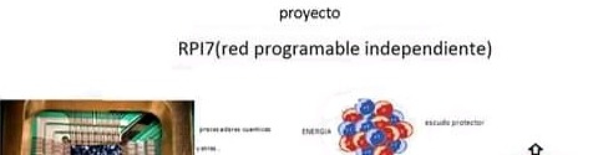 RPI7 independent programmable networka