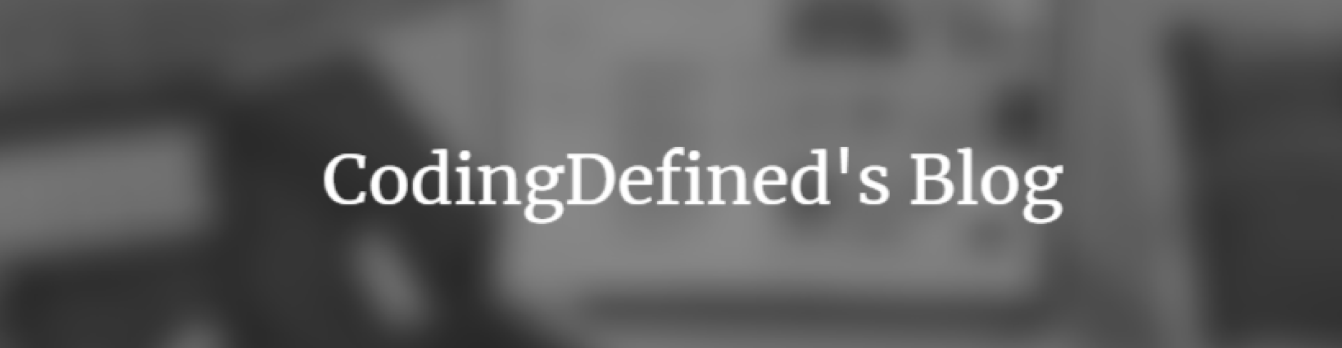 CodingDefined's Blog
