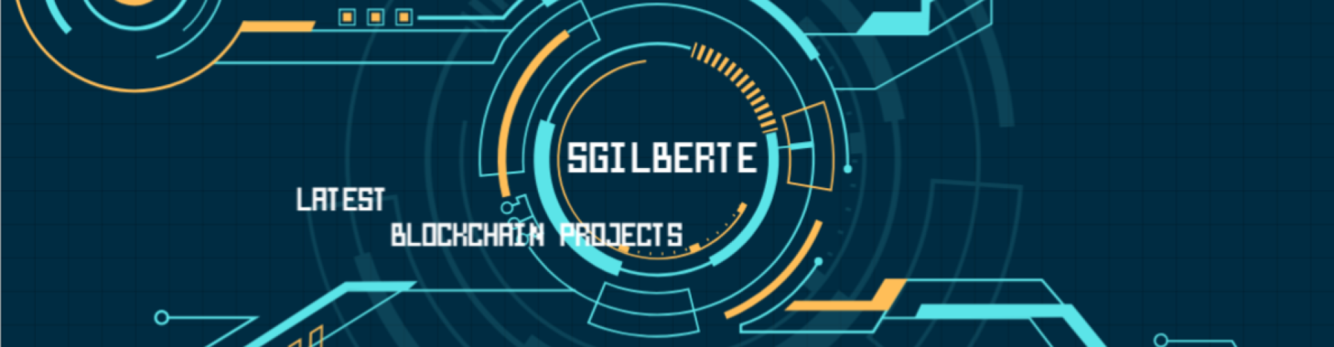 LATEST BLOCKCHAIN PROJECTS