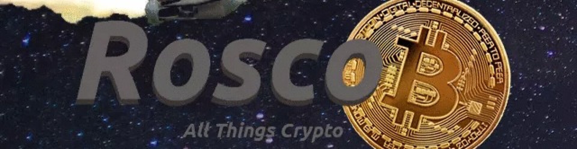 Rosco B's all things crypto blog