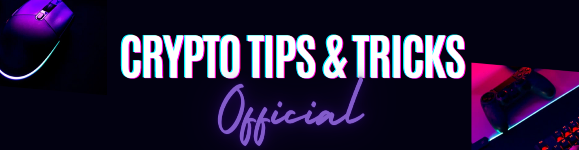 Crypto Tips and Tricks Official