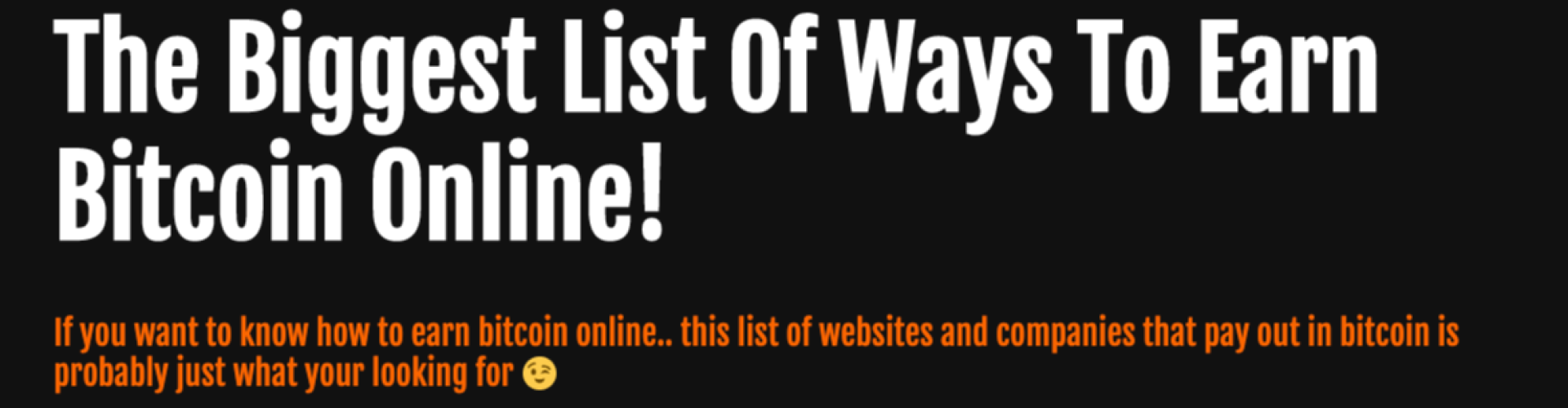 Best List Of Ways To Earn Bitcoin Online!