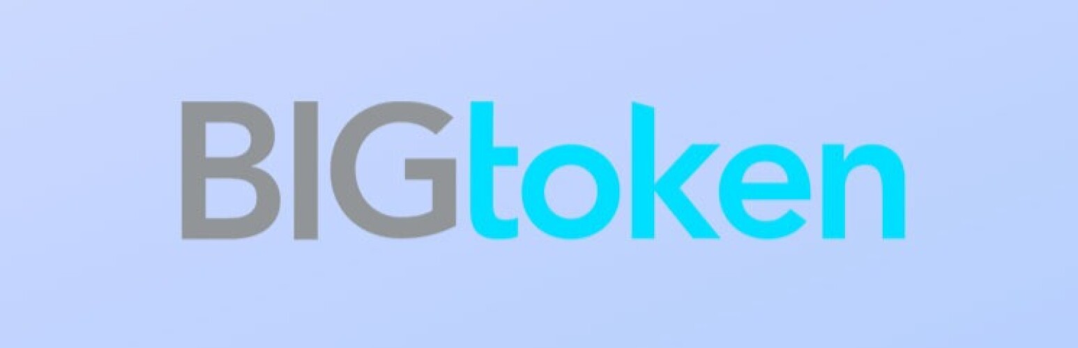BIG Token!  Cryptocurrencies are guaranteed entire