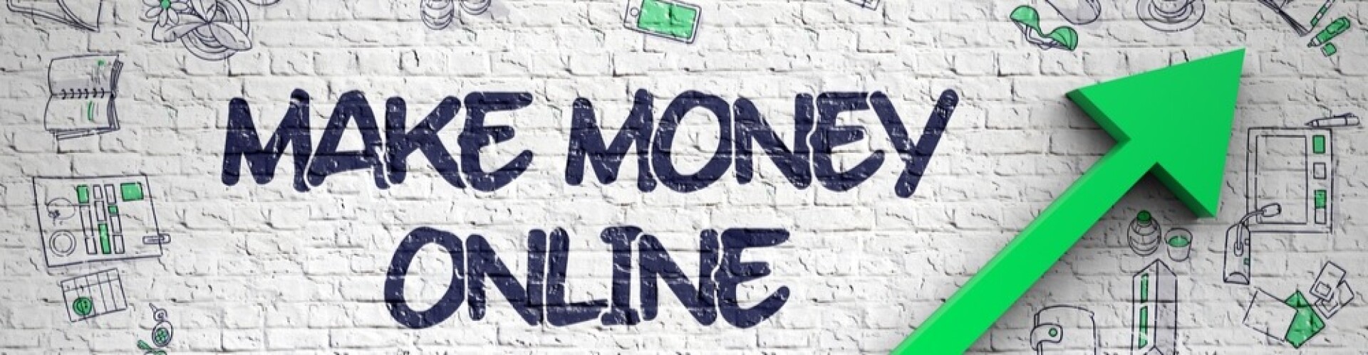 Make money online and the way I earn it