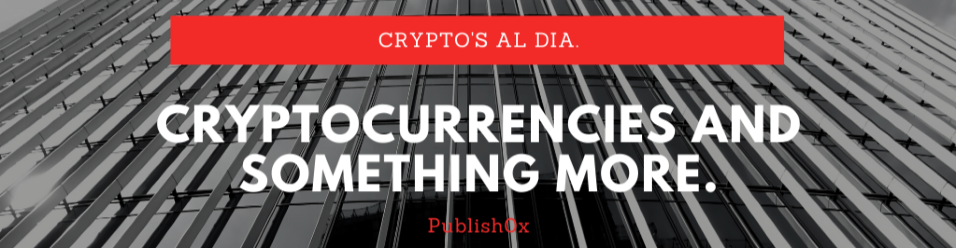 Cryptocurrencies And Something More ...