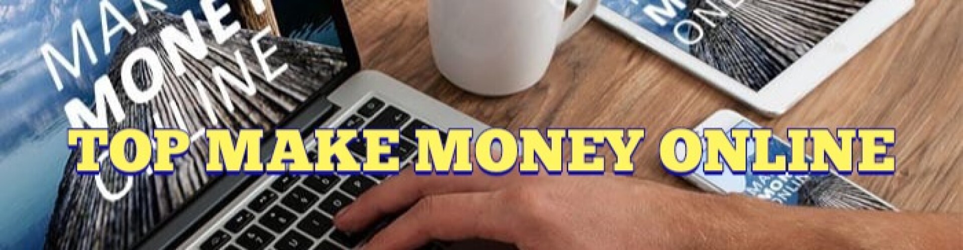 TOP KIẾM TIỀN ONLINE MIỄN PHÍ