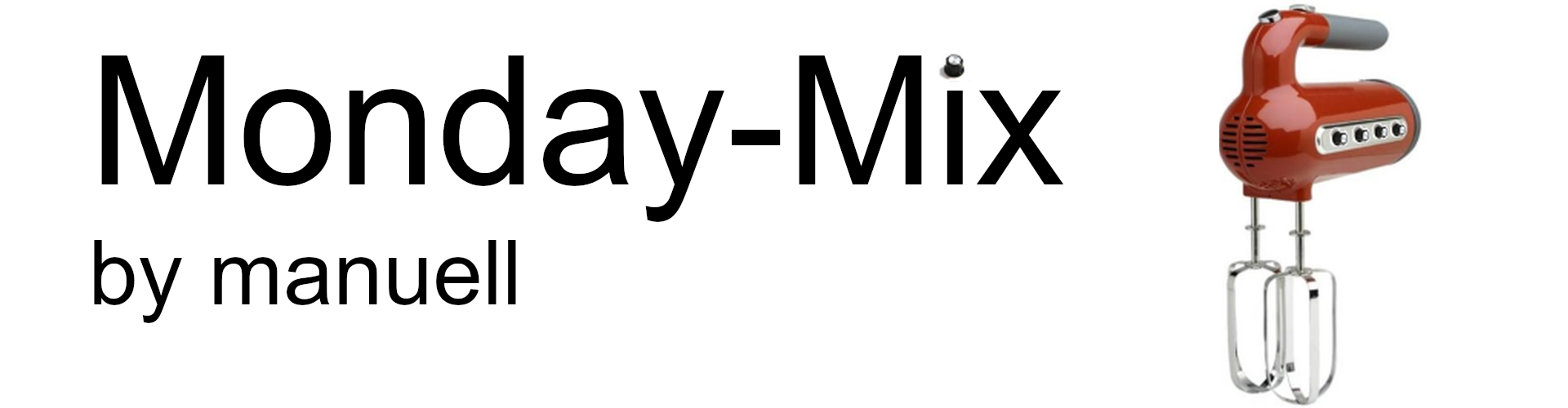 Monday-Mix by manuell