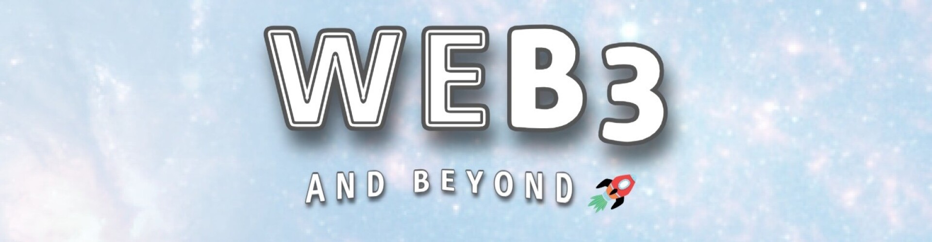Web3 and Beyond