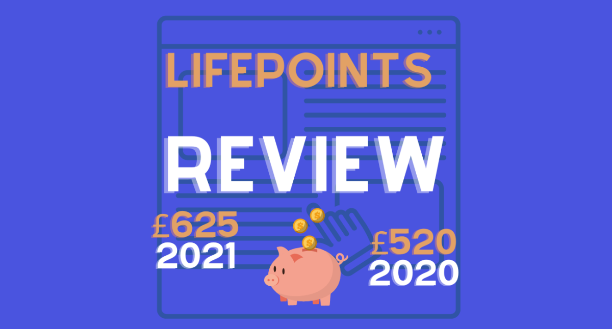 LifePoints Panel Review How I earned £625 in 2021