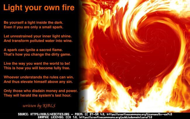 Light your own fire