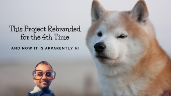 This Project Rebranded for the 4th Time and Now It Is Apparently AI