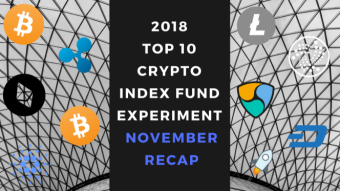 EXPERIMENT – Tracking 2018 Top Ten Cryptocurrencies – Month Forty-Seven – UP +67%