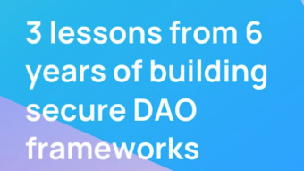 Lessons learned for DAOs