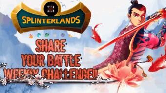 SPLINTERLANDS: SHARE YOUR BATTLE WEEKLY CHALLENGE! (ft. TENYII STRIKER)
