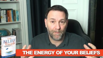 The Energy Of Your Beliefs