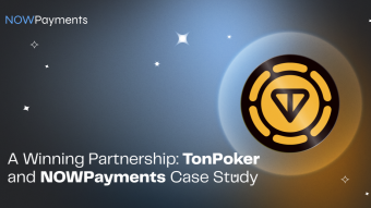 NOWPayments and TON Poker: A Perfect Match for Crypto Poker Fans