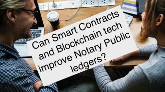 Can Smart Contracts and Blockchain tech improve Notary Public ledgers?