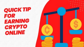Quick Tip For Earning Crypto Online
