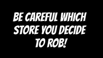 Thief Decides To Rob Wrong Store...