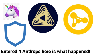 I Entered 4 Airdrops, Here is what happened.