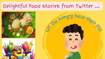 Delightful Food stories from Twitter - Let the hungry have their fill!