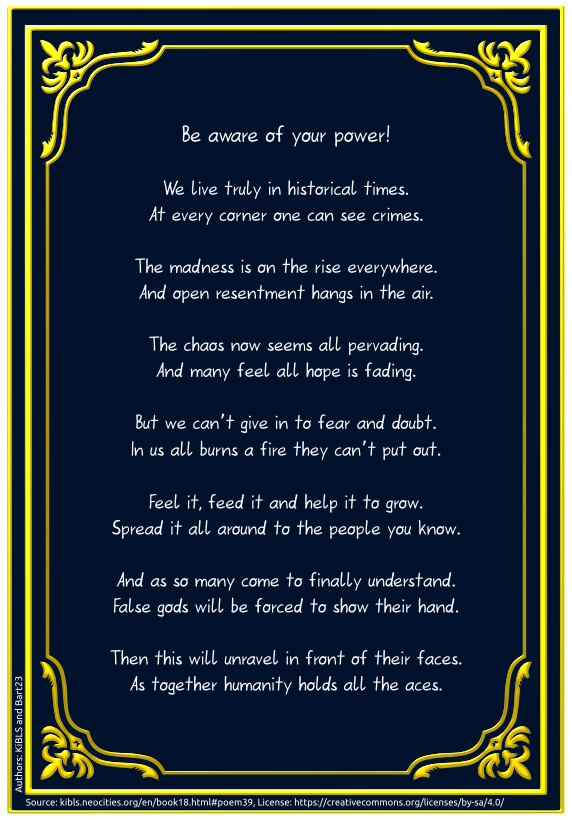 Be aware of your power!