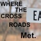 Where The Cross Roads Met.