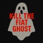Kill the Fiat Ghost