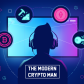 The Modern Crypto Man