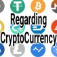 Regarding CryptoCurrency
