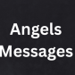 Angels Messages