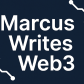 Marcus Writes Web3