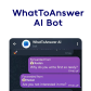 WhatToAnswer AI