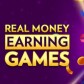 Game and Earn