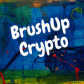 BrushUp Crypto