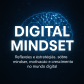 Digital Mindse