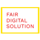 Fair Digital Solution