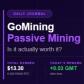 GoMining: Daily/Weekly Update
