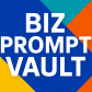 Biz Prompt Vault