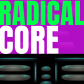 radical-core