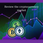 Review cryptocurrency markets