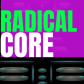 RadicalCore