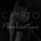 Crypto Provocateur