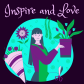 Inspire and Love
